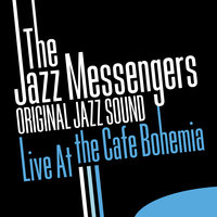 Avila and Tequila - The Jazz Messengers