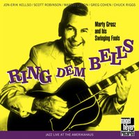 Nobody's Sweetheart - Martin Litton & Greg Cohen & Marty Grosz & Scott Robinson & Chuck Riggs & Jon-Erik Kellso