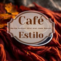 Jazz Serenade in Cafe - Café Estilo