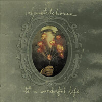 It's A Wonderful Life - Sparklehorse
