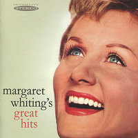 Come Rain or Come Shine - Margaret Whiting