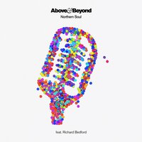 Northern Soul - Above & Beyond & Richard Bedford