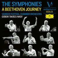 Beethoven: Symphony No. 9 in D Minor, Op. 125 "Choral": II. Molto vivace - Verbier Festival Chamber Orchestra & Gábor Takács-Nagy & Ludwig van Beethoven