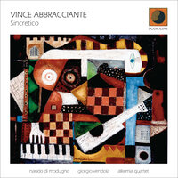 Rapsodica - Vince Abbracciante & Nando Di Modugno & Giorgio Vendola & Alkemia Quartet