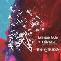 Coordenadas - Enrique Gule & Individrum & Albana Barrocas & Peiju Lien