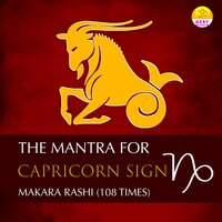 The Mantra For Capricorn Sign (Makara Rashi) - Ritu