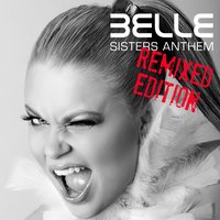 Sisters Anthem - Belle & Mindbomb