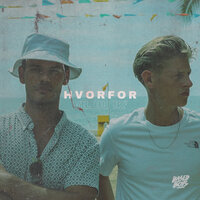 Hvorfor Vil Du Ik' - BasedBoys