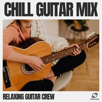 Instrumental Guitar Music - Relaxing Guitar Crew
