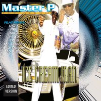 Sellin' Ice Cream - Master P & Mo B. Dick