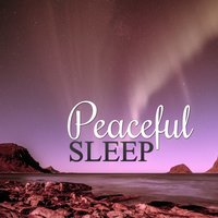 Night Song - Peaceful Sleep Music Collection