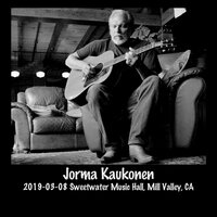 Sea Child - Set 1 - Jorma Kaukonen