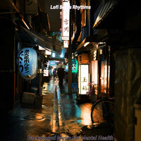 Breathtaking Music for Sounds - Lofi Beats Rhythms
