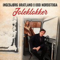 Joleklokker over jorda - Ingebjørg Bratland & Odd Nordstoga