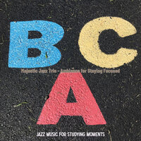 Uplifting Backdrops for Late Night Study - Jazz Music for Studying Moments