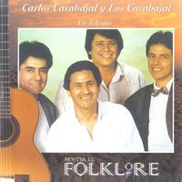 Mi Abuela Bailó la Zamba - Los Carabajal & Carlos Carabajal