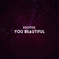 You Beautiful - Solstice