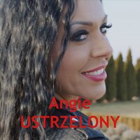 Ustrzelony - Angie