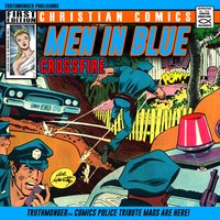 Men in Blue - Truthmonger Comics Group