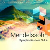 Symphony No. 3, Op. 56: III. Adagio cantabile - Tbilisi Symphony Orchestra & Jahni Mardjani & Феликс Мендельсон