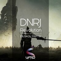 Revolution - DNRJ & BluSkay