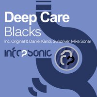 Blacks - Deep Care & Daniel Kandi