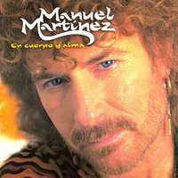 Si Te Dicen Adios - Manuel Martínez