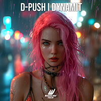 Dynamit - D-Push