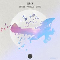 Subtle - Lurch