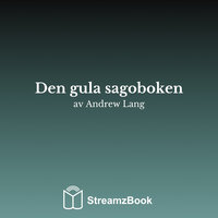 Den gyllene krabban - 2 - Andrew Lang & StreamzBook Svenska & StreamzBook Barnberättelse Svenska