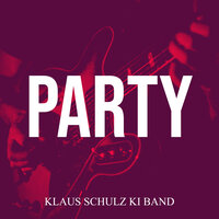 Party - Klaus Schulz KI Band