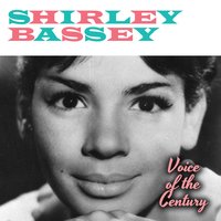 Blues in the Night (My Mama Done Told Me) - Shirley Bassey