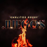 Juegos - Carlitos Rossy