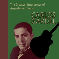 Parlez moi d'amour - Carlos Gardel