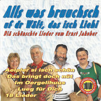 Freu dich uf ne schüüne Tag - Diä urchigä Glarner