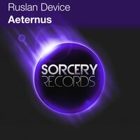 Aeternus - Ruslan Device & DJ Ricardo Ferraro