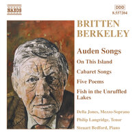 5 Poems of W.H. Auden, Op. 53: I. Lauds (Among the leaves the small birds sing) - Philip Langridge & Steuart Bedford