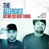 Sound Advice - The Allergies & Hypeman Sage