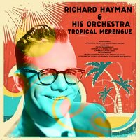 Cordoba - Richard Hayman and His Orchestra