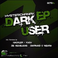 Dark User - Hystericmaniak