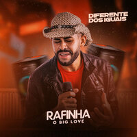 Chifre de Ficante - Rafinha o Big Love