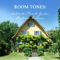 Intimate Private Garden Daytime Ambience, Pt. 18 - Nowak Sommer