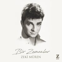Yalnız Bırakıp Gitme Bu Akşam Yine Erken - Zeki Müren