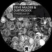 Ethereum - Steve Mulder & DurtysoxXx