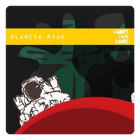 Planeta Rojo - Ladies on Mars