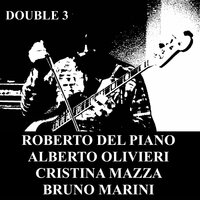 Forgotten Names - Bruno Marini & Cristina Mazza & Alberto Olivieri & Roberto Del Piano