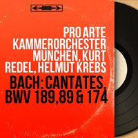 Ich liebe den Höchsten von ganzem Gemüte, BWV 174: Aria. "Greifet zu, fasst das Heil" - Kurt Redel & Pro Arte Kammerorchester München & Herbert Bauer & Pro Arte Kammerorchester München, Kurt Redel, Herbert Bauer & Johann Sebastian Bach
