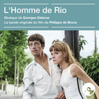 Rendez-vous à Brasilia - Georges Delerue