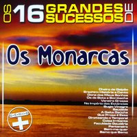 Bugio Vinagre - Os Monarcas