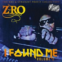 Tell Me What You See - Z-Ro & Trae Tha Truth & Dougie D